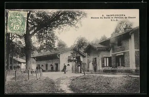 AK Saint Cucufa, Maison du Garde et Pavillon de Chasse