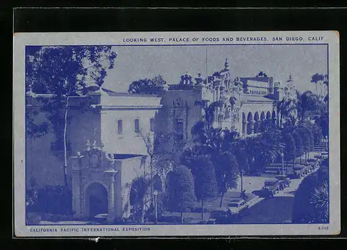 AK San Diego, CA, California Pacific International Exposition, Palace of Foods and Beverages