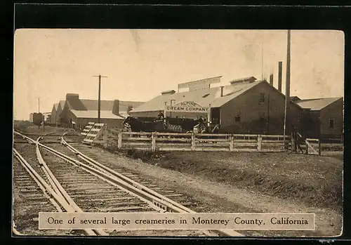 AK Monterey County, CA, One of several large creameries in Monterey County