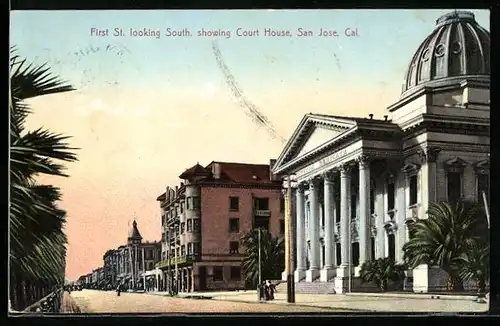 AK San Jose, CA, First St. looking South, showing Court House