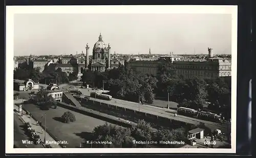 AK Wien, Karlsplatz, Karlskirche, Technische Hochschule, Strassenbahnen