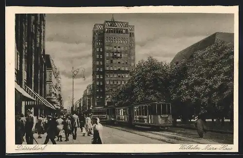 AK Düsseldorf, Wilhelm Marx-Haus, Strassenbahn