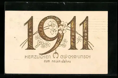 AK Jahreszahl 1911 in goldener Schrift