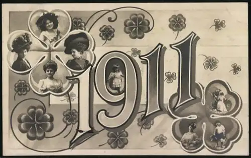 AK Jahreszahl 1911 mit Kleeblättern