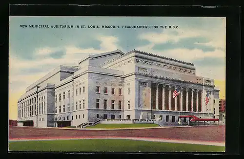 AK St. Louis, MO, New Municipal Auditorium, Headquarters for the U. S. O.