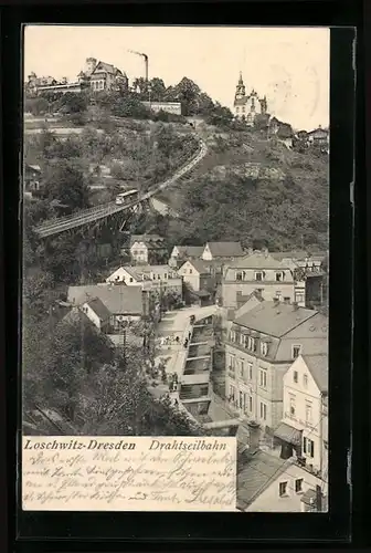 AK Loschwitz-Dresden, Die Drahtseilbahn