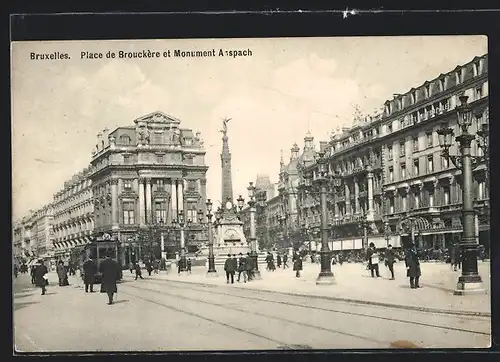 AK Bruxelles, Place de Brouckère et Monument Anspach, Strassenbahn