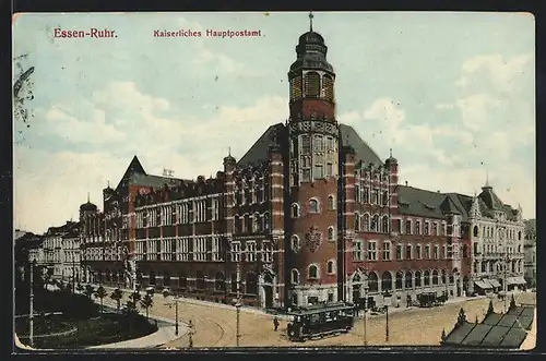 AK Essen /Ruhr, Kaiserliches Hauptpostamt mit Strassenbahn