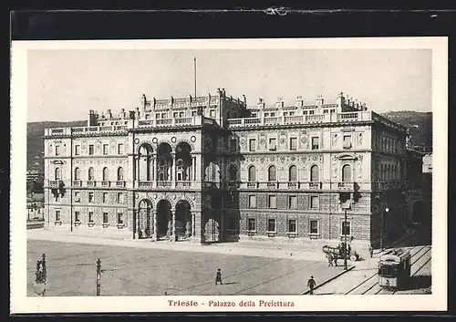 AK Trieste, Palazzo della Prefettura, Strassenbahn