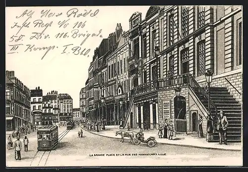 Künstler-AK Lille, La Grande Place et la Rue des Manneliers, Tramway, Strassenbahn