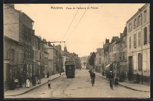 AK Mèzières, Place du Faubourg-de-Pierre, Strassenbahn