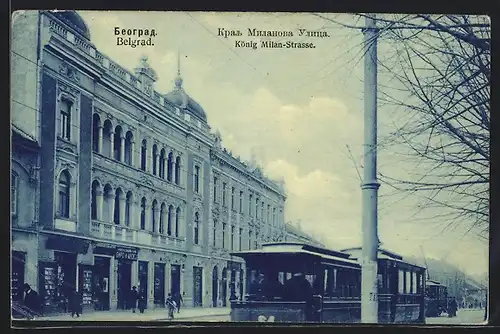 AK Belgrad, Strassenbahn in der König Milan-Strasse