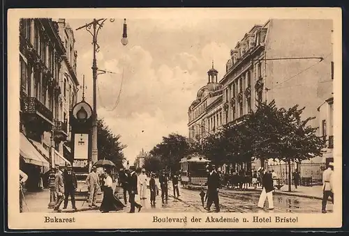 AK Bukarest, Boulevard der Akademie & Hote Bristol, Strassenbahn