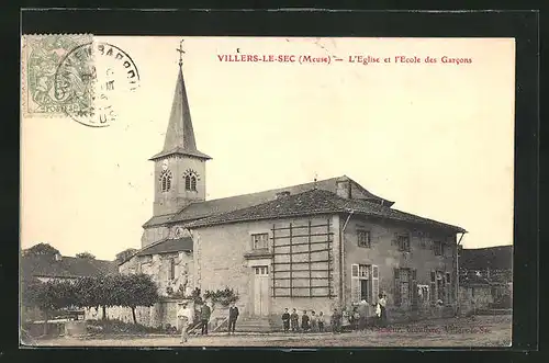 AK Villers-le-Sec, L`Eglise et l`Ecole des Garcons