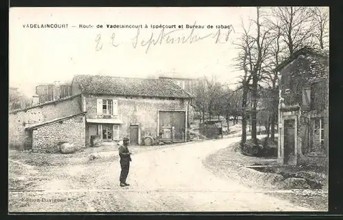 AK Vadelaincourt, Route de Vadelaincourt à Ippècourt et Bureau de tabac