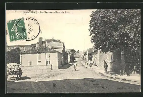 AK Lerouville, Rue Nationale allant à la Gare