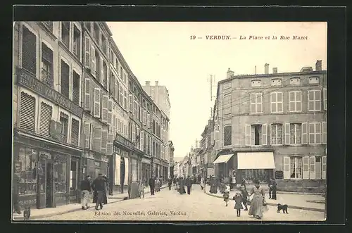 AK Verdun, La Place et la Rue Mazet