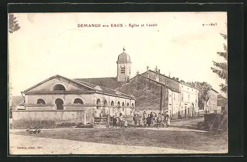 AK Demange-aux-Eaux, Eglise et Lavoir