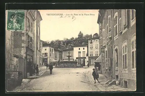 AK Vaucouleurs, Rue du Pont et la Place Petry
