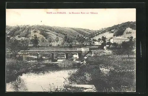 AK Naix-aux-Forges, Le Nouveau Pont sur l`Ornain