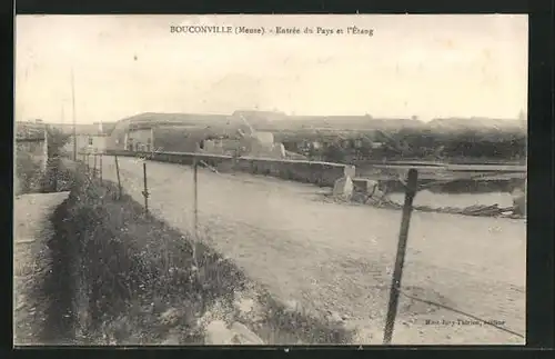 AK Bouconville, Entrèe du Pays et l`Ètang