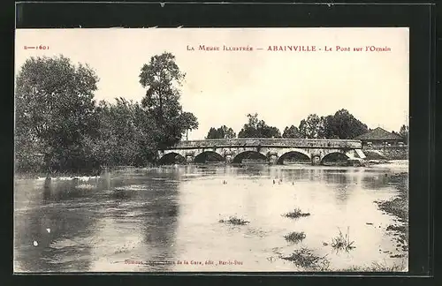 AK Abainville, Le Pont sur l`Ornain