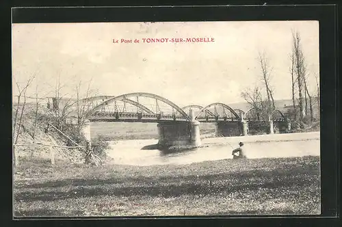 AK Tonnoy-sur-Moselle, Le Pont