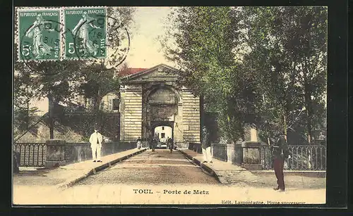 AK Toul, Porte de Metz
