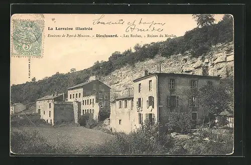 AK Dieulouard, Les Roches, Ruines du Moulin