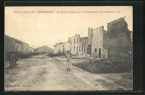 AK Rehainviller, Une Rue du Village apres le bombardement 1914