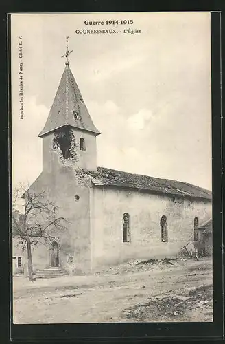 AK Courbesseaux, Guerre 1914-15, L`Église