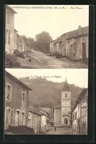 AK Laneuveville-derrière-Foug, Rue Neuve, La Rue de Lucey et l`Église