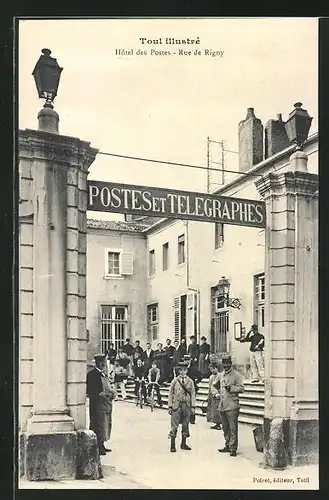 AK Toul, Hôtel des Postes, Rue de Rigny
