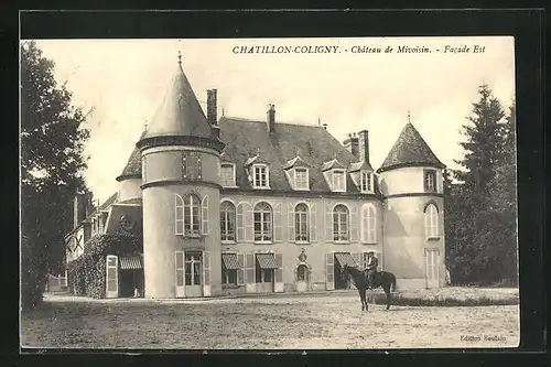 AK Chatillon-Coligny, Chateau de Mivoisin, Facade Est