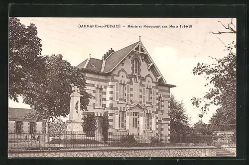 AK Dammarie-en-Puisaye, Mairie et Monument aux Morts 1914 bis 1918