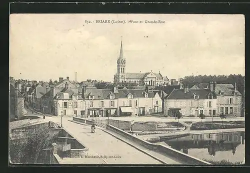 AK Briare, Pont et Grande-Rue