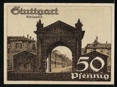 Notgeld Stuttgart 1921, 50 Pfennig, Stuttgarter Königstor