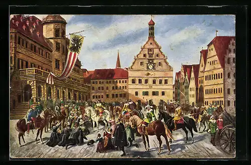 Künstler-AK Rothenburg, Einzug Tillys 1631