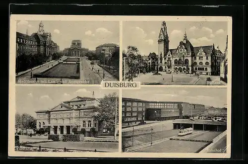 AK Duisburg, Stadttheater mit Land- u. Amtsgericht, Bahnhof mit Strassenbahn