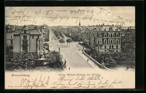 AK Braunschweig, Kaiser Wilhelm-Strasse mit Brücke