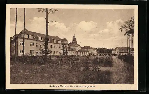 AK Lindow /Mark, Das Genesungsheim