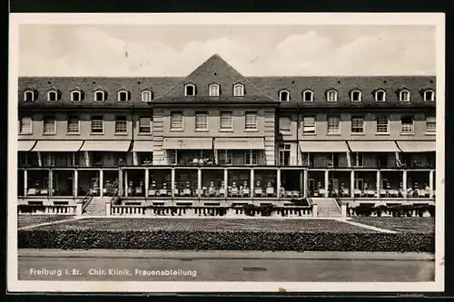 AK Freiburg i. Br., Chir. Klinik, Frauenabteilung