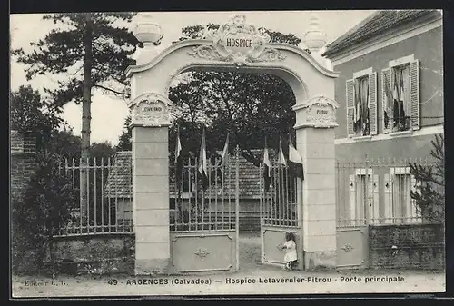 AK Argences, Hospice Letavernier-Pitrou, Porte principale