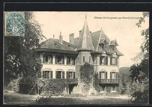 AK Dozulé, Chateau de Longueval