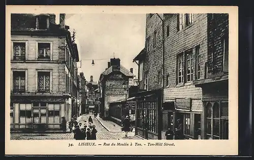 AK Lisieux, Rue du Moulin à Tan. - Tan-Mill Street