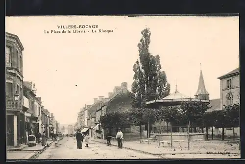 AK Villers-Bocage, La Place de la Liberté, Le Kiosque