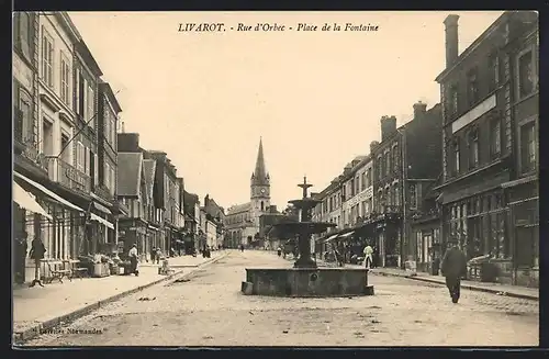 AK Livarot, Rue d`Orbec, Place de la Fontaine