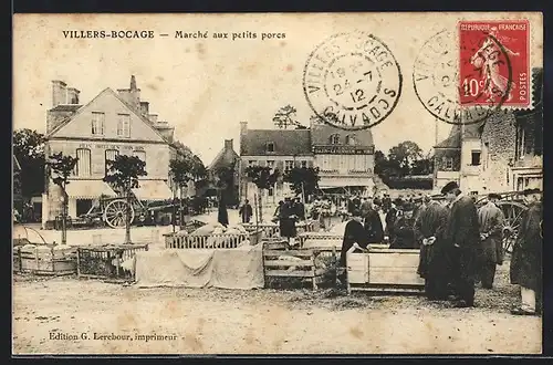AK Villers-Bocage, Marché aux petits porcs