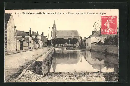 AK Bazoches-les-Gallerandes, La Mare, La place du Marché et l`Eglise