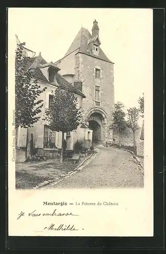 AK Montargis, La Poterne du Château